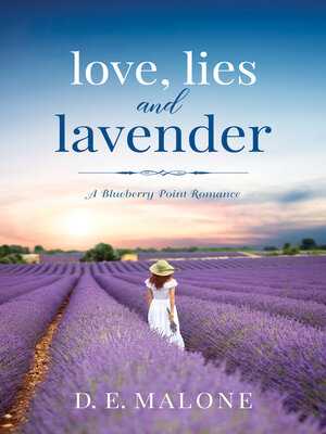 cover image of Love, Lies and Lavender